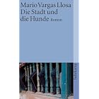 Die Stadt und die Hunde by Mario Vargas Llosa