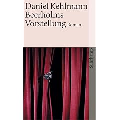 Buchdeckel, Daniel Kehlmann 'Beerholms Vorstellung'