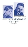 Briefwechsel Walter Benjamin / Gretel Adorno 1930 - 1940