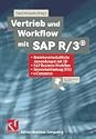 Vertrieb und Workflow mit SAP R/3.