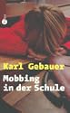 Mobbing in der Schule