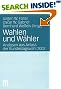 Wahlen und Wähler. Analysen aus Anlass der Bundestagswahl 2002