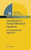 Introduction to Partial Differential Equations: A Computational Approach (Texts in Applied Mathematics)