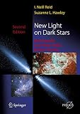 New Light on Dark Stars: Red Dwarfs, Low-Mass Stars, Brown Stars (Springer Praxis Books / Astrophysics and Astronomy)