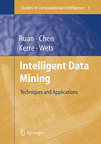 Intelligent Data Mining Techniques and Applications Studies in Computational Intelligence