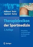 Therapielexikon der Sportmedizin. Behandlung von Verletzungen des Bewegungsapparates