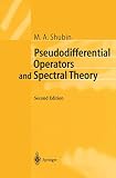 Pseudodifferential Operators and Spectral Theory (Springer Series in Soviet Mathematics)