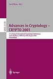 Advances in Cryptology - Crypto 2001 (Lecture Notes in Computer Science)