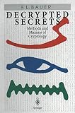 Decrypted Secrets: Methods and Maxims of Cryptology