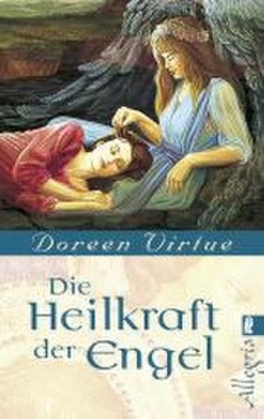 Die Heilkraft der Engel 