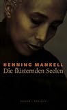 Die flüsternden Seelen