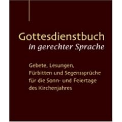 Gottesdienstbuch in gerechter Sprache (Gebundene Ausgabe)