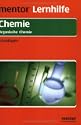 Mentor Lernhilfe Organische Chemie. Grundlagen 