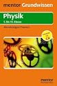 Mentor Grundwissen Physik bis zur 10. Klasse