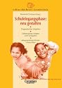  Schuleingangsphase: neu gestalten
