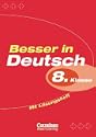 Besser in Deutsch. 8. Klasse. Neubearbeitung. (Lernmaterialien)