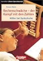Rechenschw�che - der Kampf mit den Zahlen