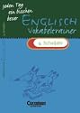 Jeden Tag ein bisschen besser Englisch 4. Schuljahr - Vokabeltrainer mit L�sungsteil