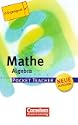Pocket Teacher: Mathe: Algebra Klasse 5 bis 10. Wer clever ist, hat den POCKET TEACHER immer dabei! Denn er enth�lt alle wichtigen Regeln und viele Beispiele, ist leicht verst�ndlich und passt gut in die Hosentasche.Blitzschnell hast du jede Info f�r Hausaufgaben und Klassenarbeiten griffbereit
