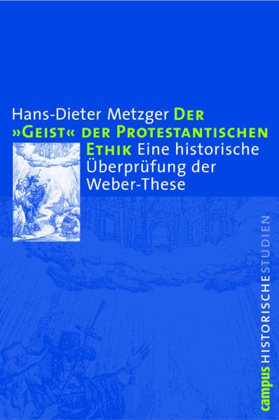 Der Geist der Protestantischen Ethik