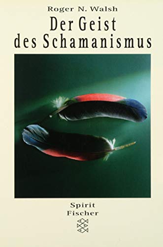 Der Geist des Schamanismus 