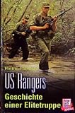 US Rangers. Geschichte einer Elitetruppe  Motorbuch Verlag