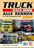 Truck Race Book 2001. Alle Rennen zur Truck-EM 2001