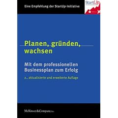 Planen, gründen, wachsen. Mit dem professionellen Businessplan zum Erfolg (Taschenbuch)