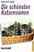 Die schönsten Katzennamen