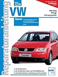 Reparaturanleitung VW Touran. Ab Modelljahr 2003