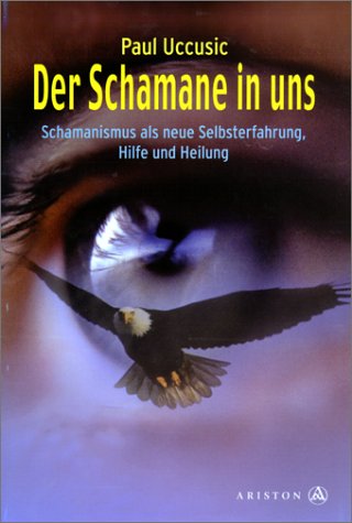 Der Schamane in uns 