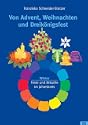 Von Advent, Weihnachten und Dreik�nigsfest - Feste und Br�uche im Jahreskreis, Winter