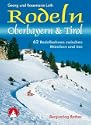 Rodeln in Oberbayern & Tirol