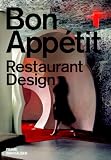 Bon App&eacute;tit - Restaurant Design