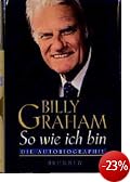 So wie ich bin. Sonderausgabe. Die Autobiographie. Der Diplomat des Himmels (Sondereinband)