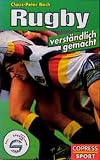 Rugby. Kampf in Gasse und Gedr�nge