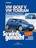 So wird's gemacht. VW Golf / VW Touran ab 10/03