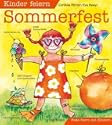 Sommer, Sonne, gute Laune: Zeit f�r die KiTa-Sommerparty. Ob es ein Festival der vier Elemente oder ein Fest der Nationen wird: schon bei der Vorbereitung werden Kinder wie Erwachsene viel Spa� haben. So k�nnen Sie Ihr KiTa-Fest erfolgreich und ohne Stress gestalten.