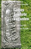 Ingeborg Meyer-Sickendiek: Gottes gelehrte Vaganten. Die Iren im frühen Europa Cover