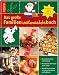 Das große Familienweihnachtsbuch