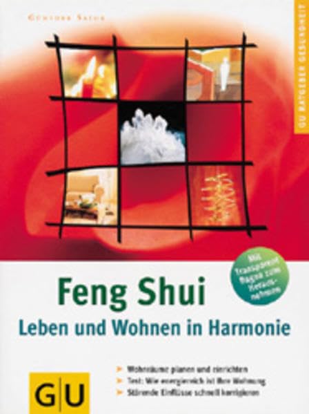 Feng Shui, Leben und Wohnen in Harmonie 