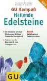 Heilende Edelsteine