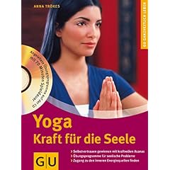 Yoga. Kraft für die Seele mit CD. Lust zum Üben (Broschiert)
