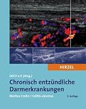 Chronisch entzündliche Darmerkrankungen Morbus Crohn / Colitis ulcerosa