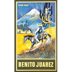 Gesammelte Werke, Bd.53, Benito Juarez (Gebundene Ausgabe)