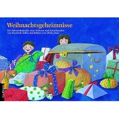 Weihnachtsgeheimnisse. Ein Adventskalender zum Vorlesen und Basteln. (Kalender)