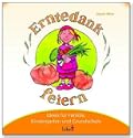 Ideen f�r Familie, Kindergarten und Grundschule