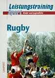 Rugby. Kampf in Gasse und Gedränge