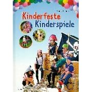 Kinderfeste, Kinderspiele (Gebundene Ausgabe)