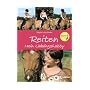 Reiten - Mein Lieblingshobby
